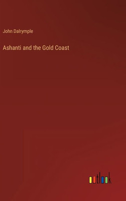 Ashanti And The Gold Coast
