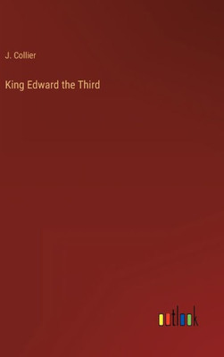 King Edward The Third