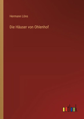 Die Häuser Von Ohlenhof (German Edition)