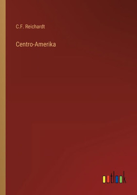 Centro-Amerika (German Edition)