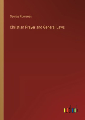 Christian Prayer And General Laws