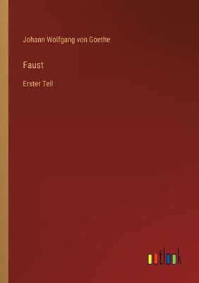 Faust: Erster Teil (German Edition)