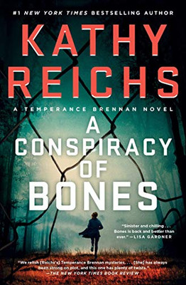 A Conspiracy of Bones (19) (A Temperance Brennan Novel)