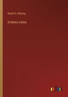 Erlebtes Leben (German Edition)