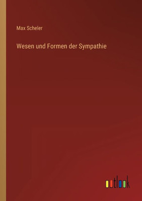 Wesen Und Formen Der Sympathie (German Edition)