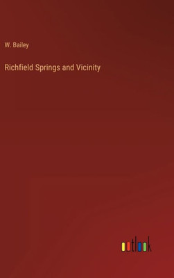 Richfield Springs And Vicinity