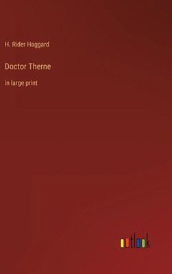 Doctor Therne: In Large Print