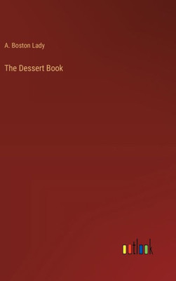 The Dessert Book