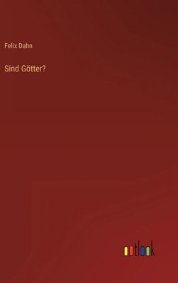 Sind Götter? (German Edition)