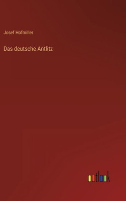 Das Deutsche Antlitz (German Edition)