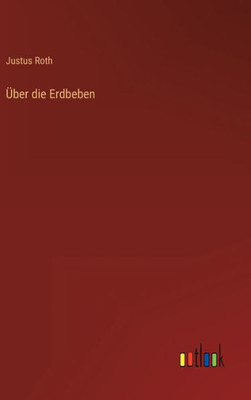 Über Die Erdbeben (German Edition)