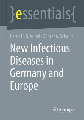 New Infectious Diseases In Germany And Europe (Essentials)