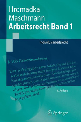 Arbeitsrecht Band 1: Individualarbeitsrecht (Springer-Lehrbuch) (German Edition)