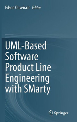 Uml-Based Software Product Line Engineering With Smarty