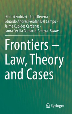 Frontiers  Law, Theory And Cases
