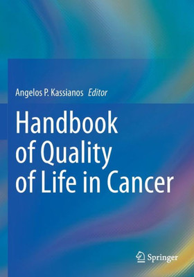 Handbook Of Quality Of Life In Cancer