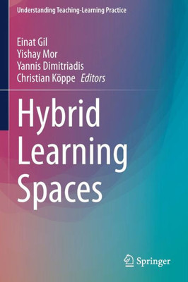 Hybrid Learning Spaces