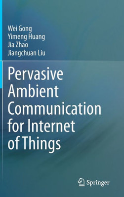 Pervasive Ambient Communication For Internet Of Things