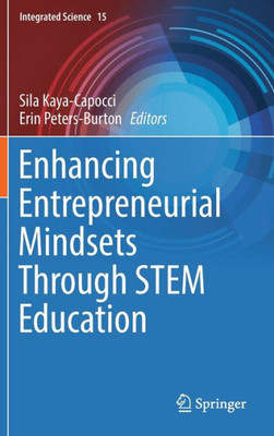 Enhancing Entrepreneurial Mindsets Through Stem Education (Integrated Science, 15)