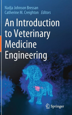 An Introduction To Veterinary Medicine Engineering