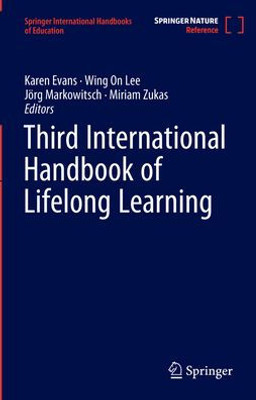 Third International Handbook Of Lifelong Learning (Springer International Handbooks Of Education)