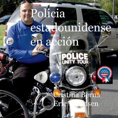 Policia Estadounidense En Acción (Spanish Edition)