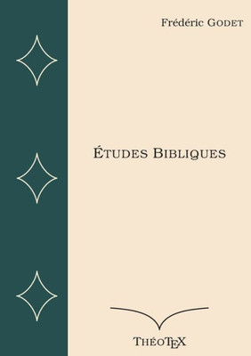 Études Bibliques (French Edition)