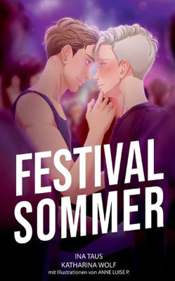 Festivalsommer: Sammelband (German Edition)