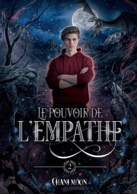 Le Pouvoir De L'Empathe, Tome 2 (French Edition)