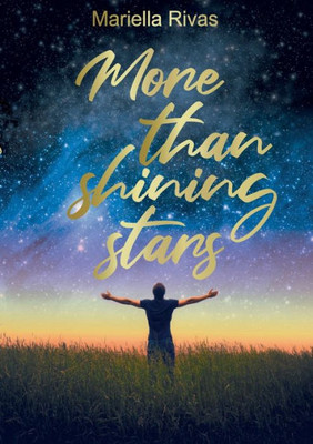 More Than Shining Stars (German Edition)