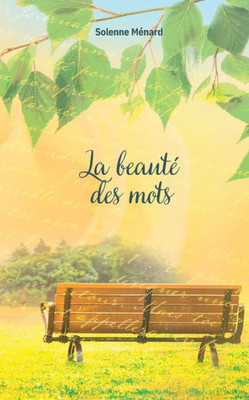 La Beauté Des Mots (French Edition)