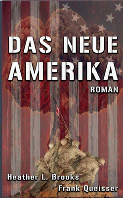 Das Neue Amerika (German Edition)