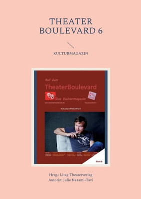 Theater Boulevard 6: Blvd 6 (German Edition)
