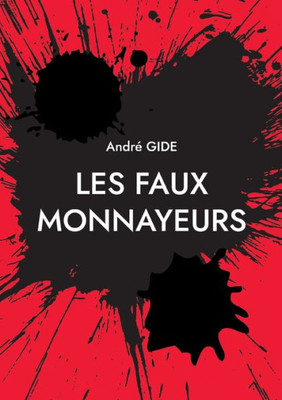 Les Faux Monnayeurs (French Edition)