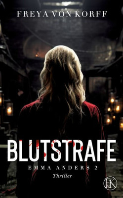 Blutstrafe: Emma Anders Ii (German Edition)
