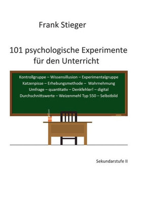 101 Psychologische Experimente Für Den Unterricht: Sekundarstufe Ii (German Edition)