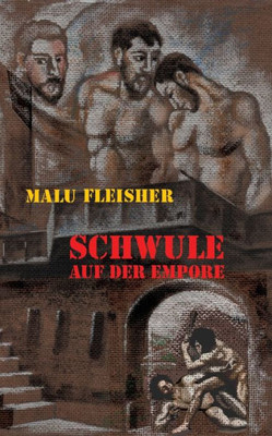 Schwule Auf Der Empore (German Edition)