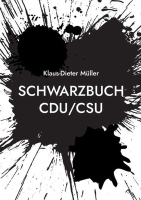 Schwarzbuch Cdu/Csu (German Edition)