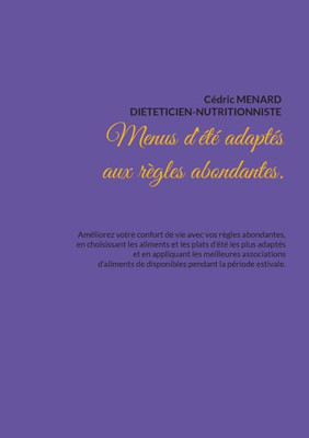 Menus D'Été Adaptés Aux Règles Abondantes. (French Edition)