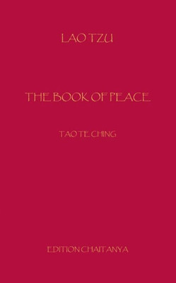 The_Book_Of_Peace: Dao Te Ching (German Edition)