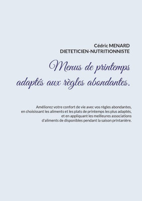 Menus De Printemps Adaptés Aux Règles Abondantes (French Edition)
