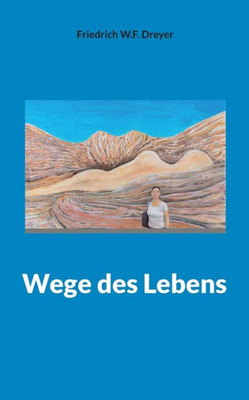 Wege Des Lebens (German Edition)