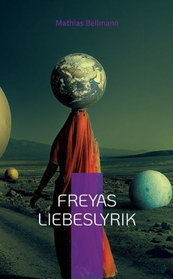 Freyas Liebeslyrik (German Edition)
