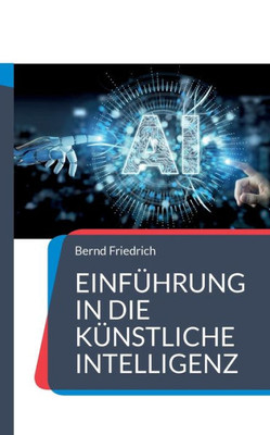 Einführung In Die Künstliche Intelligenz (German Edition)