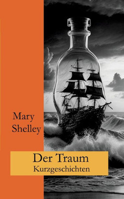 Der Traum: Kurzgeschichten (German Edition)