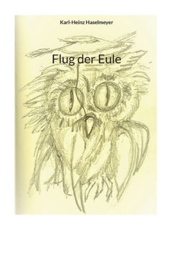 Flug Der Eule (German Edition)
