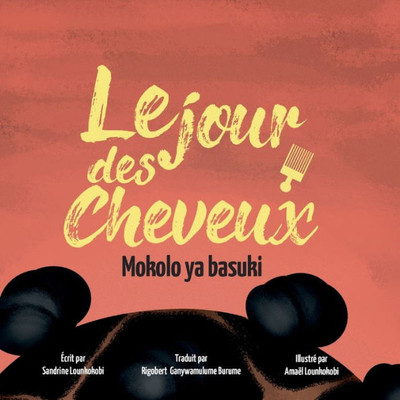 Le Jour Des Cheveux (French Edition)