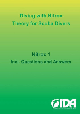 Diving With Nitrox: Theory For Scuba Divers