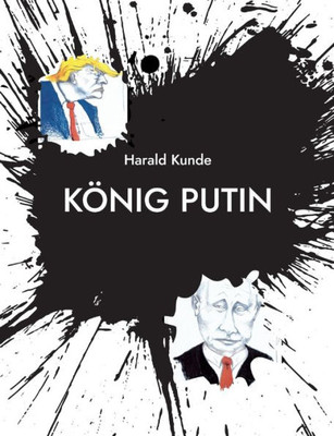 König Putin (German Edition)