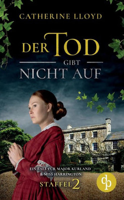 Der Tod Gibt Nicht Auf (German Edition)